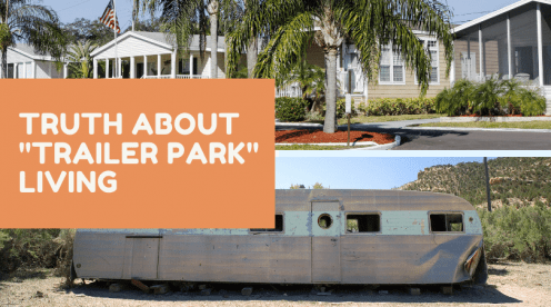 truth about trailer park living