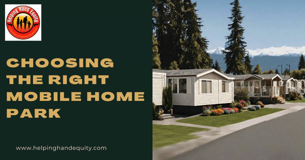 choosing the right mobile home park
